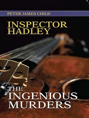 Inspector Hadley the Ingenious Murders - ebook
